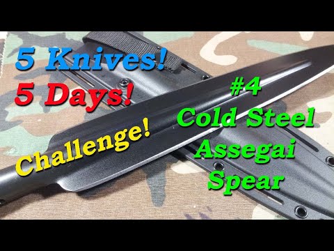 5 Knives 5 Days Challenge! #4 Cold Steel Assegai Spear. #5knives5days #5knivesin5days