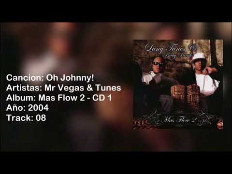 Luny Tunes & Mr Vegas - Oh Johnny  (INSTRUMENTAL ORIGINAL) (MAS FLOW2) @alainabarca2317