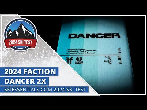 2024 Faction Dancer 2X - SkiEssentials.com Ski Test