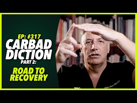 Ep:317 CARBADDICTION PART 2: ROAD TO RECOVERY