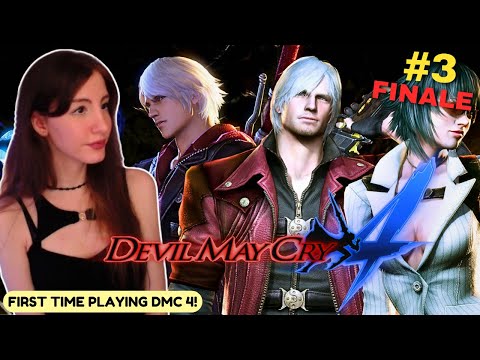 DEVIL MAY CRY 4'S ENDING ALMOST BROKE ME! | Devil May Cry 4 Special Edition - Part 3 (FINALE)