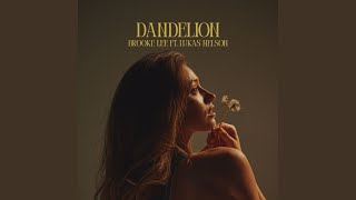 Dandelion (feat. Lukas Nelson)