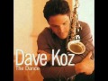DAVE KOZ Feat  JONATHAN BUTLER   The Bright Side