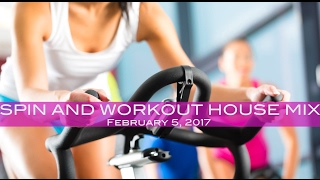2017 SPIN MIX - SOUL CYCLE MIX - SPINNING MUSIC - WORKOUT - HIIT -  GYM - FITNESS HOUSE PLAYLIST