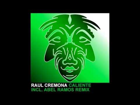 Raul Cremona - Caliente [Zulu Records]