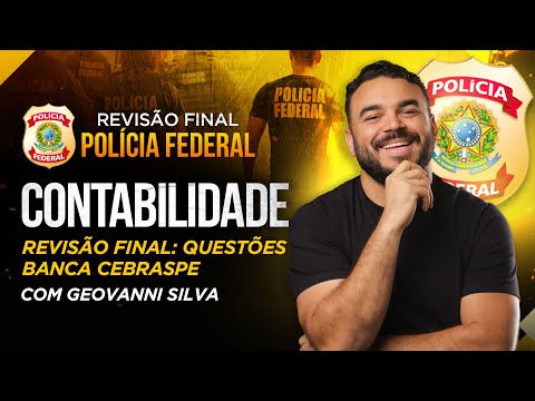 Revisão Final Polícia Federal - Contabilidade - Giovanni Papiro