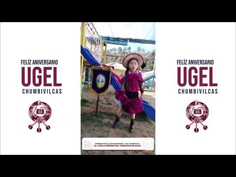 Saludo 38 Aniversario UGEL Chumbivilcas - IEI Adela Emperatriz Troncoso de Boza