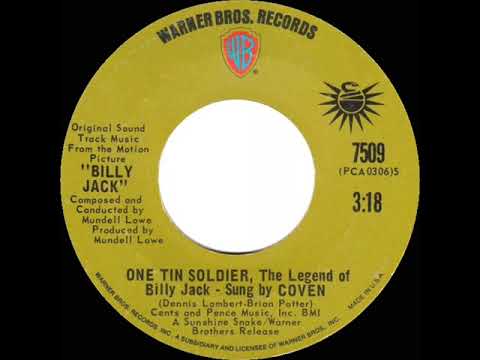 1971 HITS ARCHIVE: One Tin Soldier (The Legend Of Billy Jack) - Coven (stereo 45--WB version)
