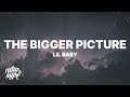 Lil Baby The Bigger Picture Lyrics