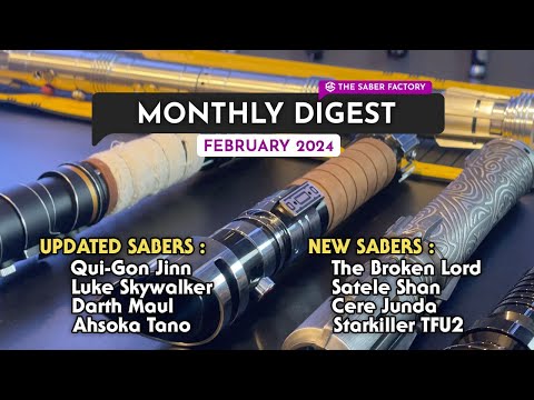 THE SABER FACTORY MONTHLY DIGEST - February 2024