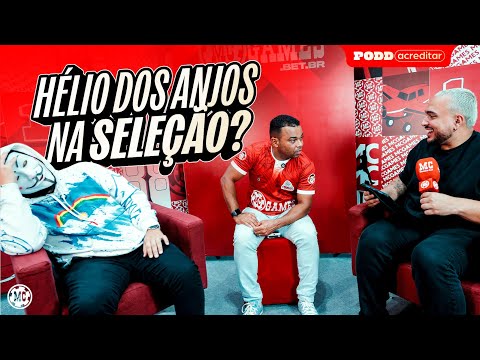 SUPER MC #11 - HÉLIO DOS ANJOS NA SELEÇÃO?