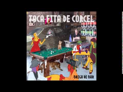 Toca-fita de Corcel - Briga de Bar [Álbum Completo]