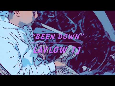 LAYLOW TJ - BEEN DOWN (prod. by AsapzBeats)