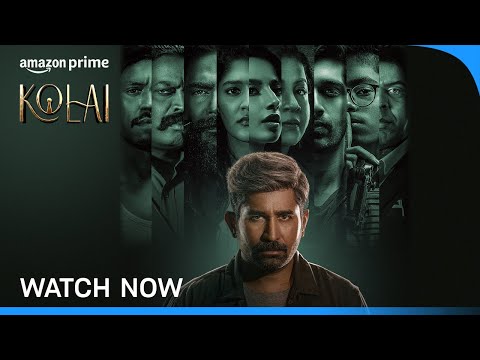 Kolai - Watch Now | Vijay Antony, Ritika Singh, Meenakshi Chaudhary | Prime Video India — Kolai