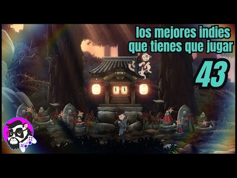Los mejores juegos indies que tienes que jugar Edición 43