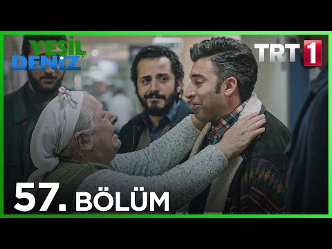 57. Bölüm “Hafize'nin Rüyası" / Yeşil Deniz (1080p)