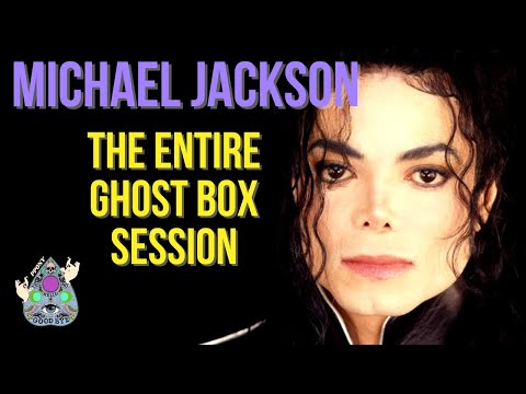 Michael Jackson -  The Full Ghost Box Session #paranormal #celebrity