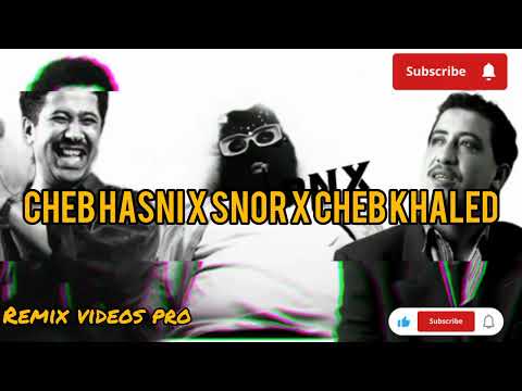 CHEB HASNI X CHEB KHALED X SNOR KINDER ANA M3AK NTIYA  Remix 2025 music Remix