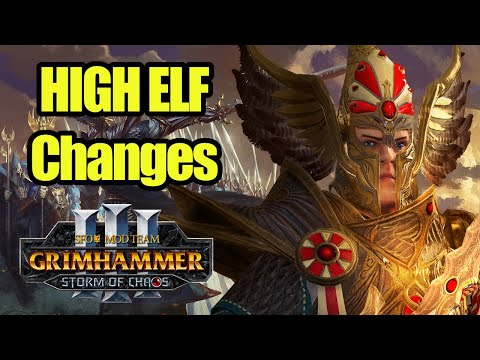 SFO High Elf Changes  - Storm of Chaos - Total War Warhammer 3 - SFO Grimhammer 3 - Mod Review