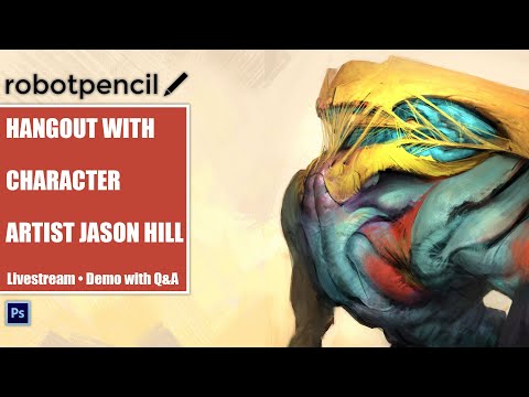 Robotpencil Stream 32 - Hangout with Character Artist Jason Hill