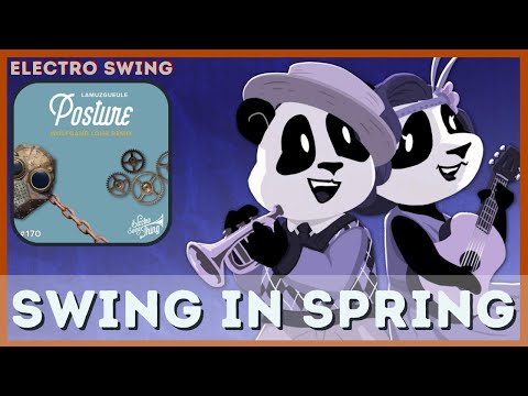 #ElectroSwing | Lamuzgueule - Posture (Wolfgang Lohr Remix) #edm #swing #music #electro