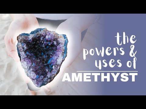 Amethyst: Spiritual Meaning, Powers And Uses