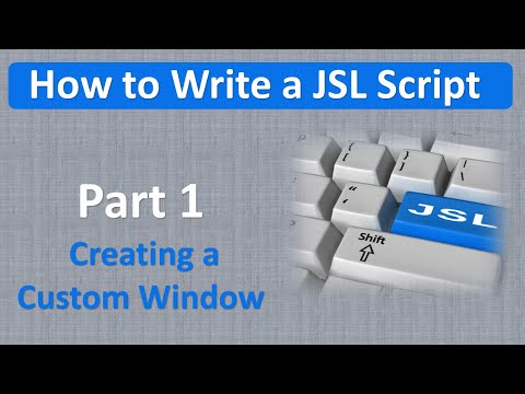 JSL Decoded: How to Write a JSL Script. Part 1.