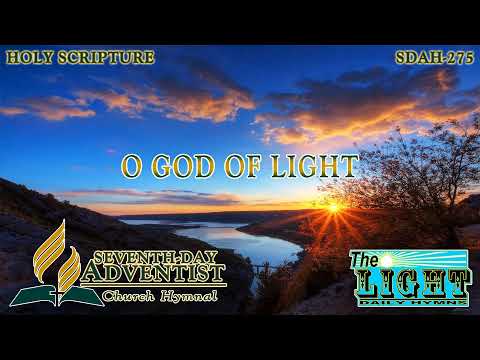 O God of Light - Hymn No. 275 | SDA Hymnal | Instrumental | Lyrics
