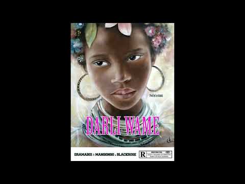 Dramaboi ft Manqonqo & Black Rose - Darli Wame