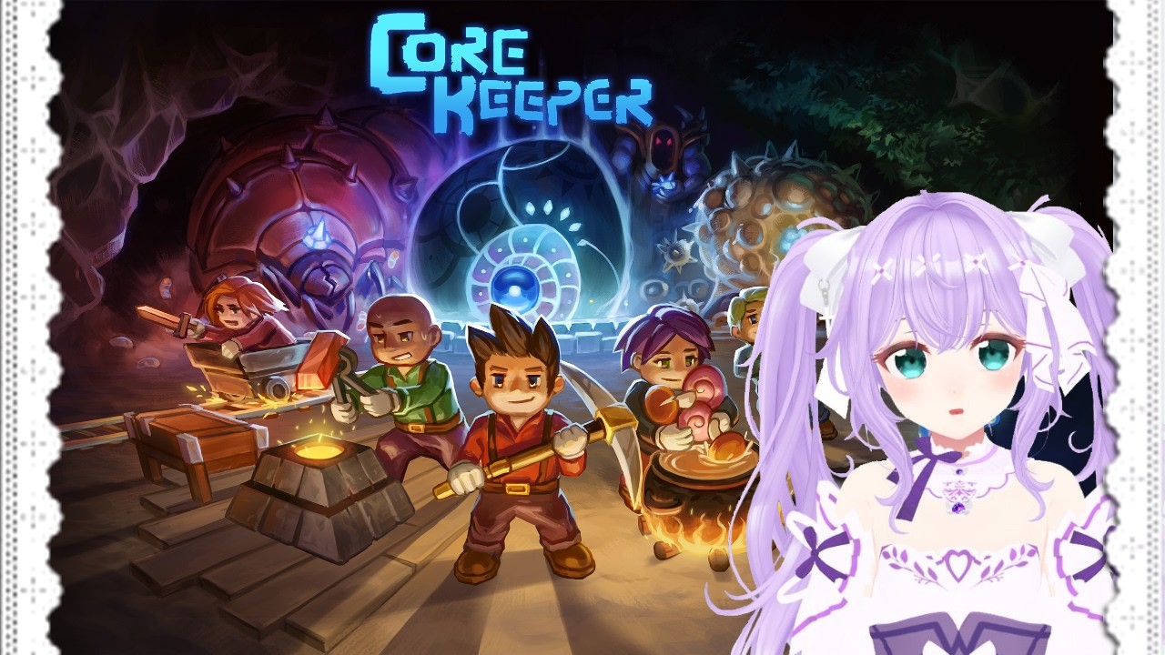 【 Core Keeper 】💕いっしょに遊べたら嬉しいにゃ ✨ #00 💕 ✨