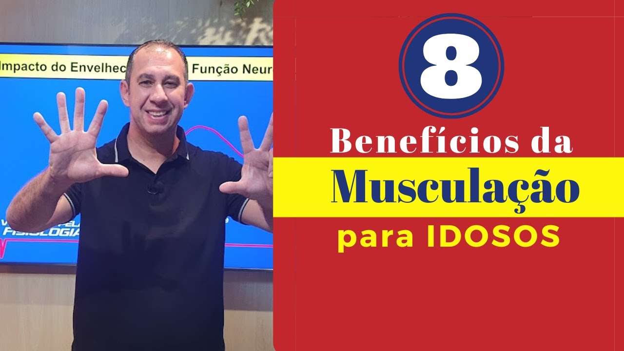 8 Benefícios da Musculação para Idosos