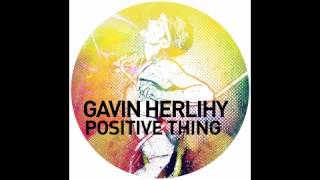 Gavin Herlihy - Positive Thing