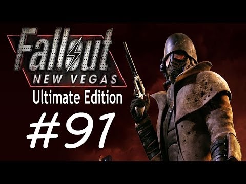 Fallout: New Vegas Ultimate Edition Playthrough Part 91 -  Re-Preparations