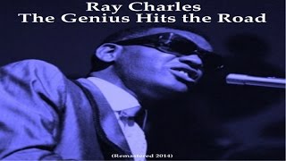 Ray Charles - California Here I Come - Remastered 2014