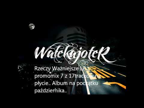 WałekAJoteR - Rzeczy Ważniejsze LP promomix