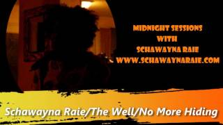 Midnight Sessions With Schawayna Raie Episode 1