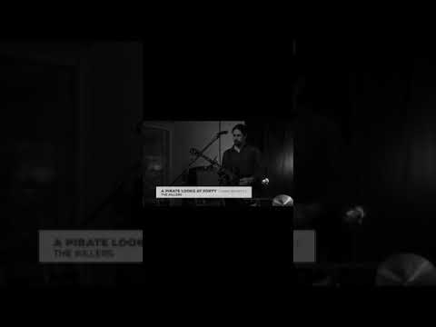 The Killers - A Pirate Looks at 40 (Jimmy Buffet Cover)