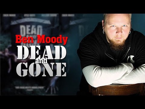 Ben Moody in Dead and Gone