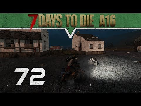 Looting Until Dusk | 7 Days to Die Alpha 16 German #072 | Gameplay German