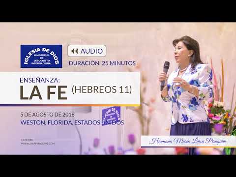 Audio enseñanza: La fe (Hebreos 11)
