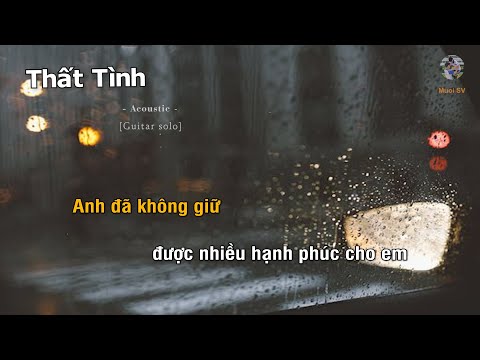 [Karaoke] Thất Tình - (Guitar beat solo) | Muối SV