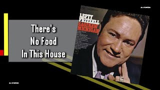 Lefty Frizzell - There&#39;s No Food In This House (1964)