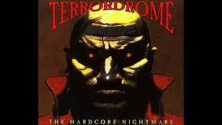 Terrordrome (The Hardcore Nightmare) disc 2