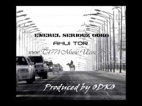 Энэрэл хамт  Seriuoz, Одко   Ахуй төрwww T1771Music Ucoz Net