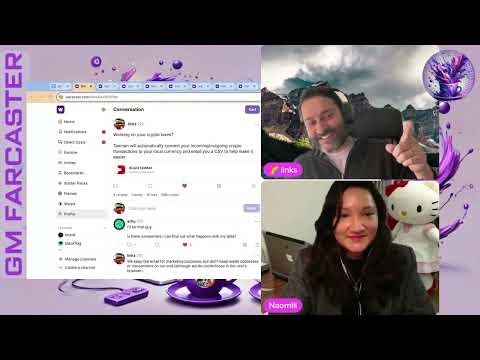 GM Farcaster ep206 FridayJanuary 24 2025 with guest cohosts @links and @naomiii