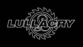 Lullacry - Love, Lust, Desire