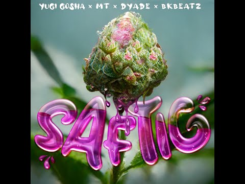 DYADE x MT x YUGI GOSHA x bkbeatz - Saftig (Official Video)