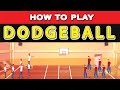 How To Play DodgeBall? This game got famous due to the Movie (DodgeBall a True Underdog Story)