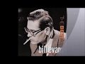 Bill Evans - Your Story