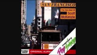 SCOTT MCKENZIE - SAN FRANCISCO (BE SURE TO WEAR FLOWERS IN YOUR HAIR)